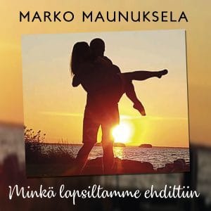 7 vuoden odotus ohi  marko maunukselan juhlasinkku kannustaa vaalimaan rakkautta | tanssiin Fi