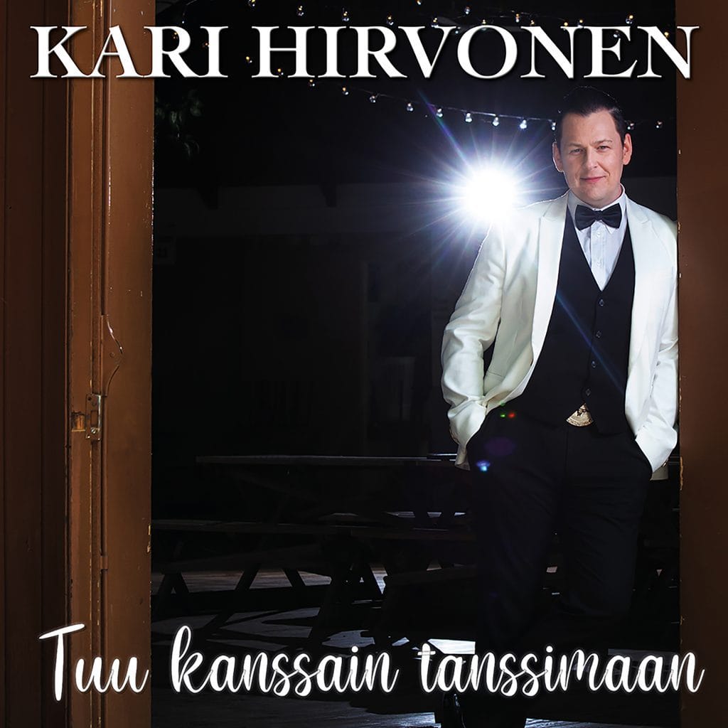 Yllättävä tausta Kari hirvosen menevä latino uutuus on norjalaisviisu tätä iloa tarvitaan | tanssiin Fi