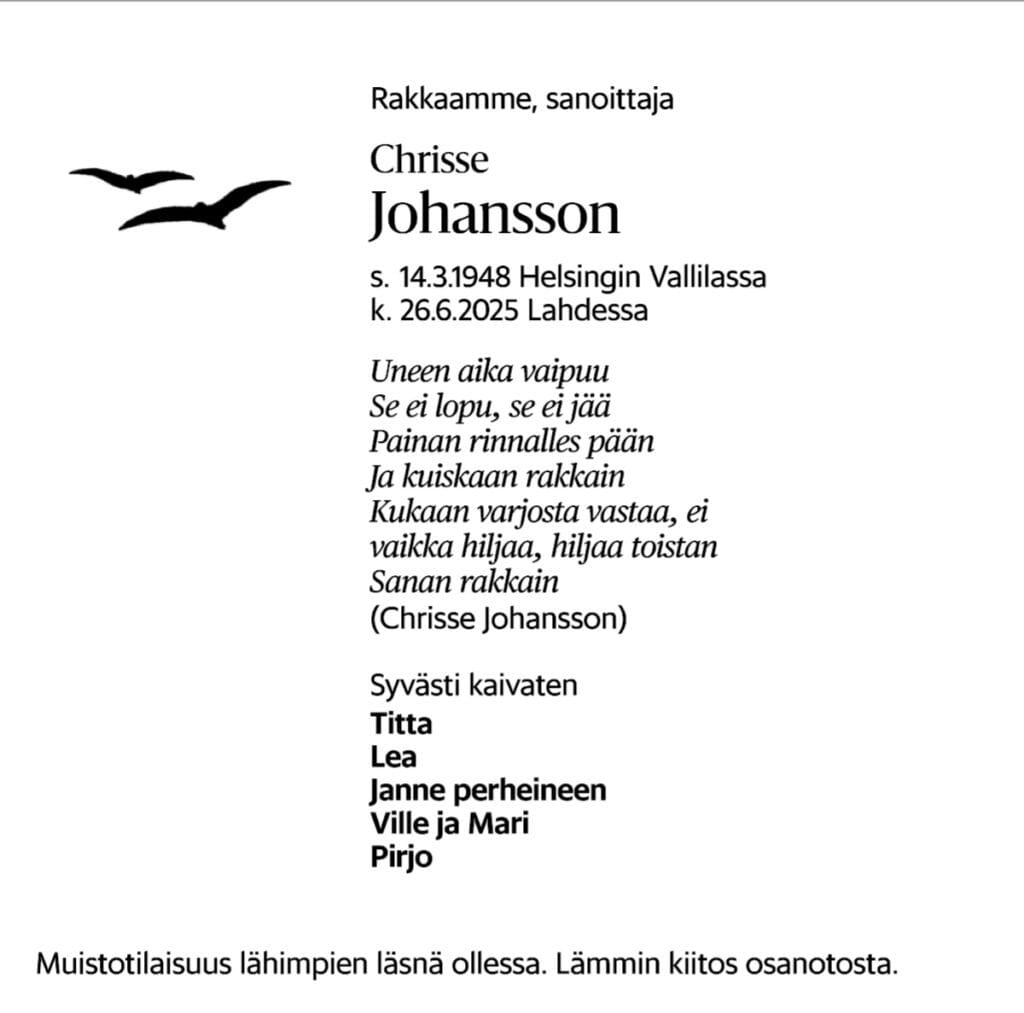 Chrisse johanssonin kuolinilmoitus julki  hittikappaleen sanat muistolauseena | tanssiin Fi
